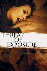 Poster de la película Threat of Exposure