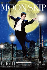Poster de la película Takarazuka Revue Moon Troupe Music Performance - MOON SKIP