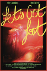 Poster de la película Let's Get Lost