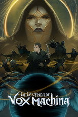 Poster de la serie La leyenda de Vox Machina