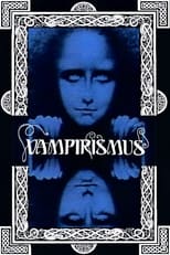 Poster de la película Vampirismus