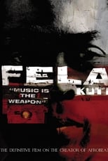 Poster de la película Fela Kuti: Music Is the Weapon
