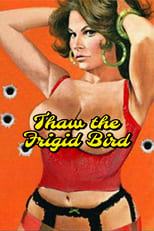 Poster de la película Thaw the Frigid Bird