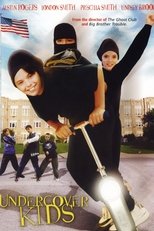 Poster de la película Undercover Kids