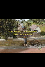 Poster de la película Thomas and Gordon: The Alan Dub