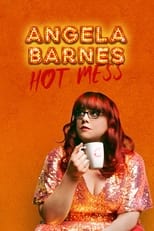 Poster de la película Angela Barnes: Hot Mess