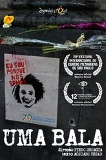 Poster de la película Uma Bala