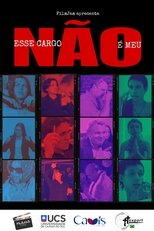Poster de la película Esse Cargo Não é Meu