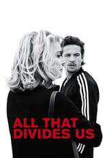 Poster de la película All That Divides Us