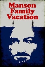 Poster de la película Manson Family Vacation