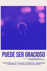 Poster de la película Puede ser gracioso