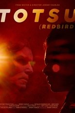 Poster de la película Totsu (Redbird)