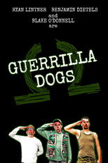 Poster de la película Guerrilla Dogs