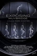 Poster de la película Exposing Muybridge