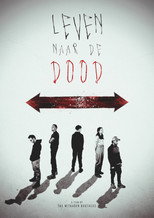 Poster de la película Leven naar de Dood