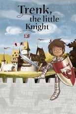 Poster de la película Trenk, the Little Knight