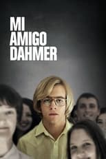 Poster de la película Mi amigo Dahmer