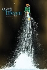 Poster de la película Wet Dream: A Skateboard Tale