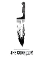 Poster de la película The Corridor