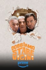 Poster de la película Dobbiamo stare vicini