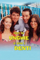 Poster de la película Con le unghie e con i denti