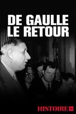 Poster de la película De Gaulle le retour : 13 mai 1958