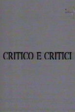 Poster de la película Critico e Critici