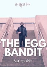 Poster de la película The Egg Bandit