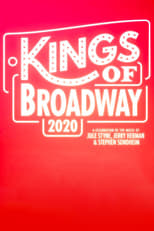 Poster de la película Kings of Broadway 2020: A Celebration of the Music of Jule Styne, Jerry Herman, and Stephen Sondheim