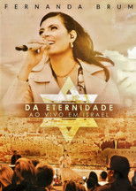 Poster de la película Fernanda Brum - Da Eternidade Ao Vivo em Israel