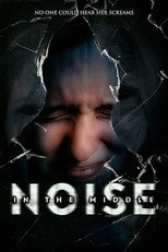 Poster de la película Noise in the Middle
