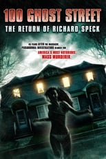 Poster de la película 100 Ghost Street: The Return of Richard Speck