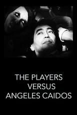 Poster de la película The Players vs. Ángeles Caídos