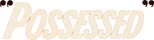 Logo Possessed