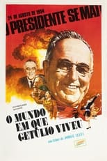 Poster de la película O Mundo em que Getúlio Viveu