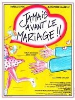 Poster de la película Jamais avant le mariage