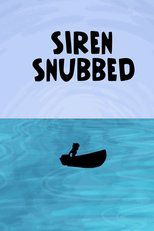 Poster de la película Siren Snubbed