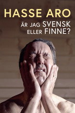 Poster de la película Hasse Aro - Är jag svensk eller finne?
