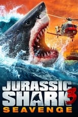 Poster de la película Jurassic Shark 3: Seavenge