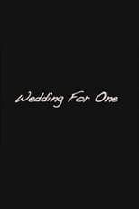 Poster de la película Wedding For One