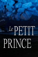 Poster de la película Le Petit Prince – théâtre musical