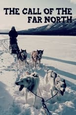 Poster de la película The Call of the Far North