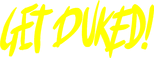 Logo Get Duked!