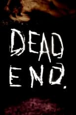 Poster de la película Dead End, Dead End