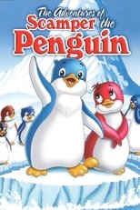 Poster de la película The Adventures of Scamper the Penguin