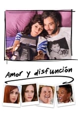 Poster de la película Amor y Disfunción