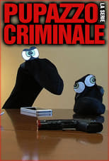 Poster de la serie Pupazzo criminale - La serie