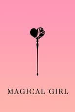 Poster de la película Magical Girl
