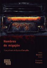 Poster de la película Los Hombres de Migajón