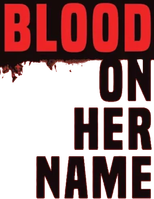 Logo Blood on Her Name